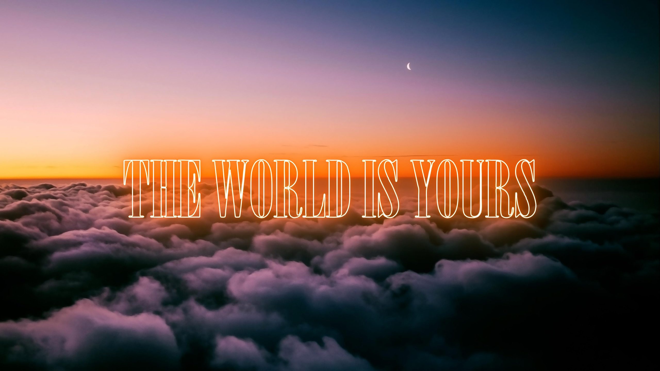 The World Is Yours Wallpapers - Wallpaper Cave